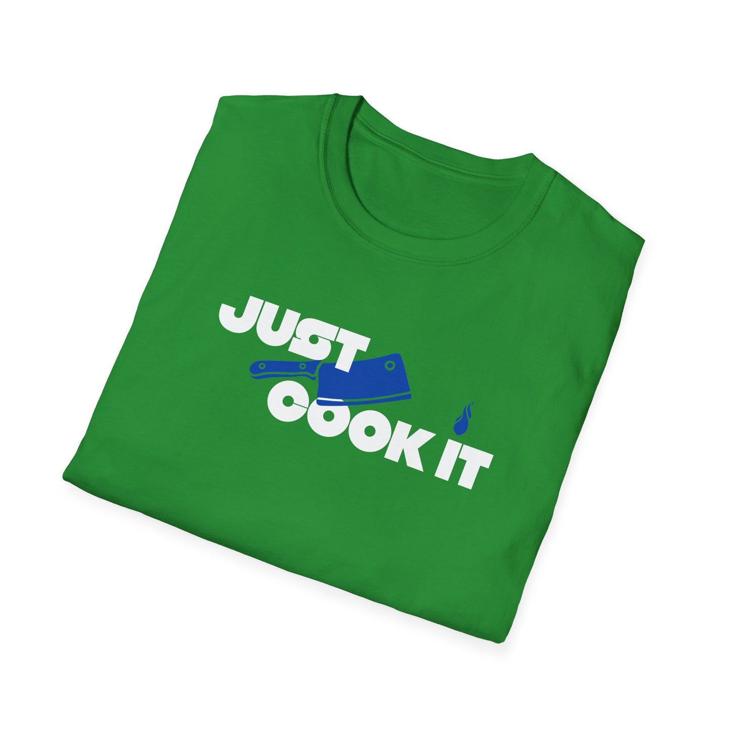 Just Cook It T-Shirt