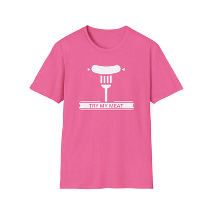 Try My Meat T-Shirt