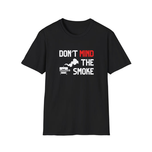 Camiseta No te Preocupes por el Humo