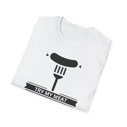 Try My Meat T-Shirt