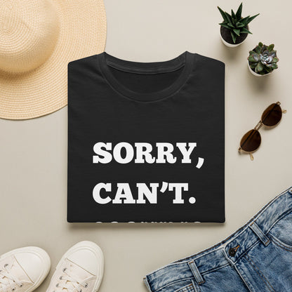 Sorry Can't Cooking Bye T-Shirt