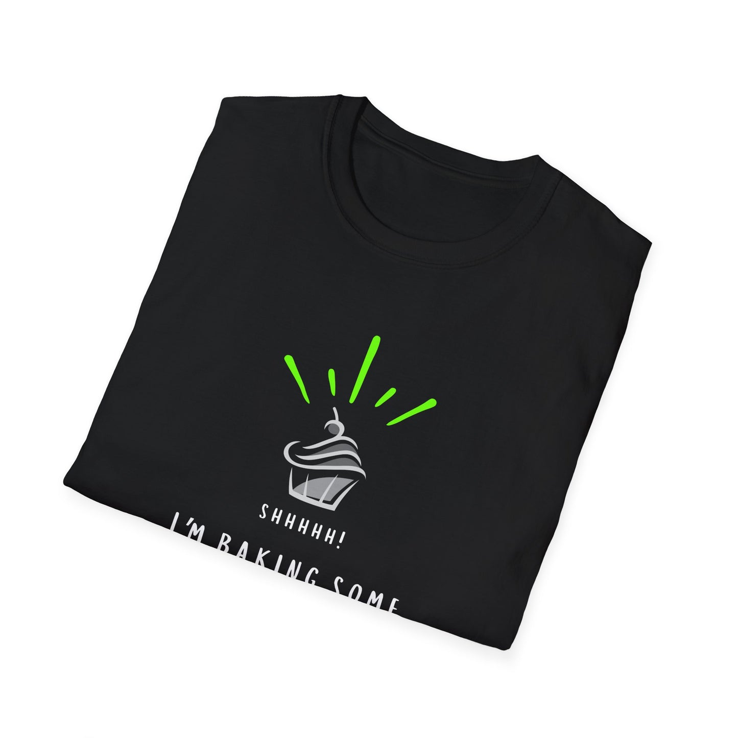 I'm Baking Some Shut The Fucupcakes T-Shirt