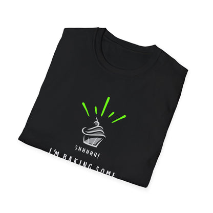 I'm Baking Some Shut The Fucupcakes T-Shirt