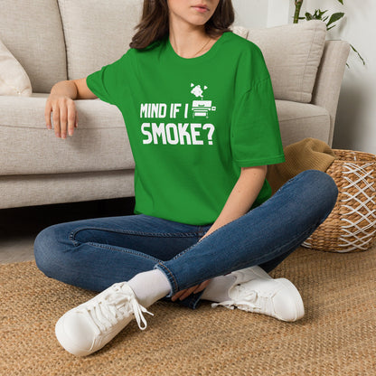 Mind If I Smoke T-Shirt
