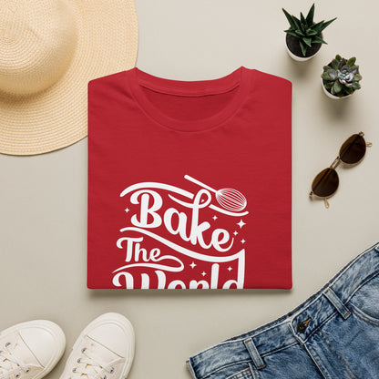 Bake The World A Better Place #2 T-Shirt