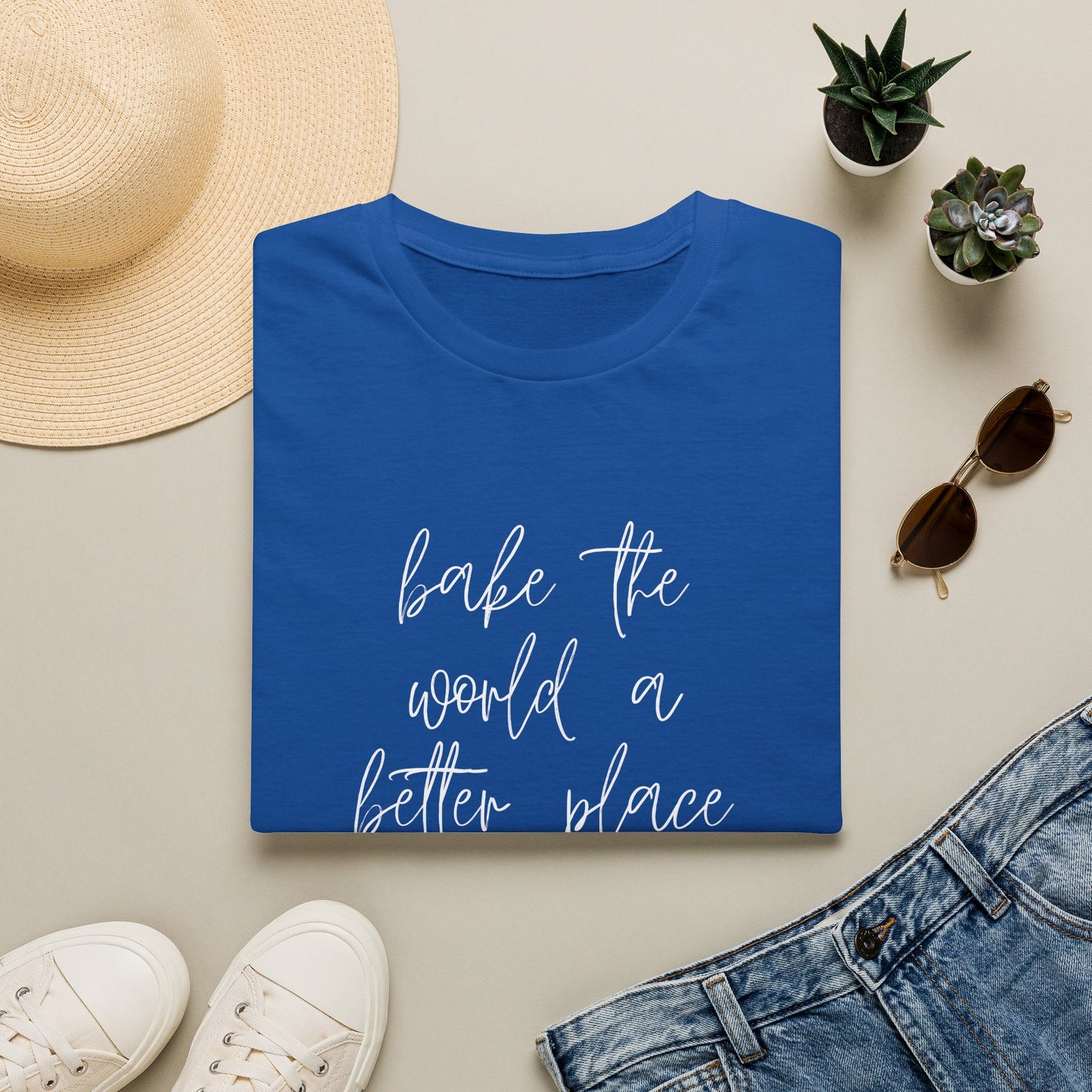 Bake The World A Better Place #1 T-Shirt