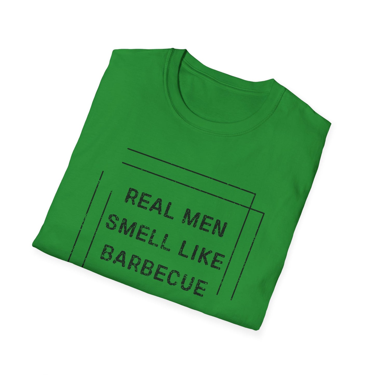 Real Men Smell Like Barbecue T-Shirt