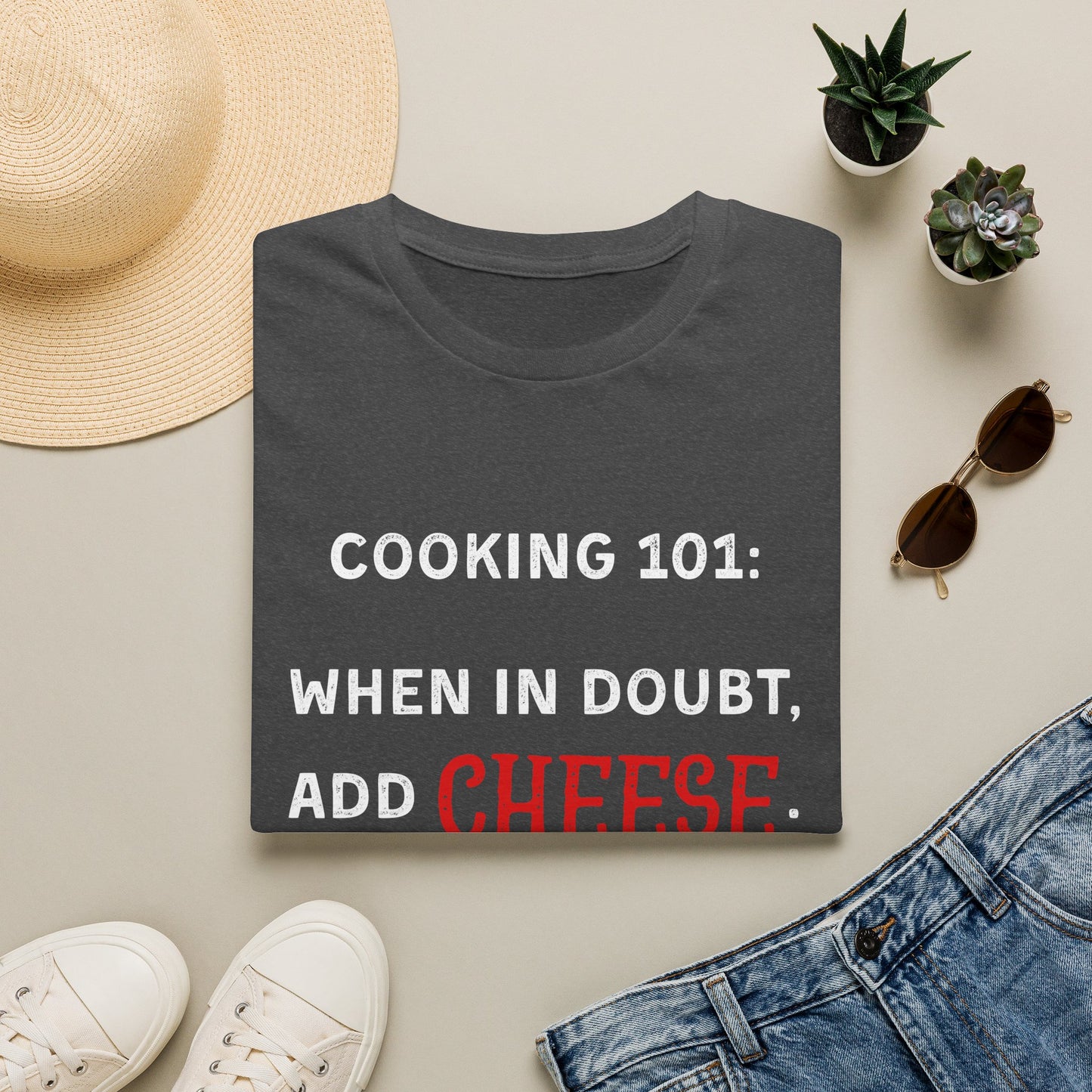 When In Doubt Add Cheese #2 T-Shirt