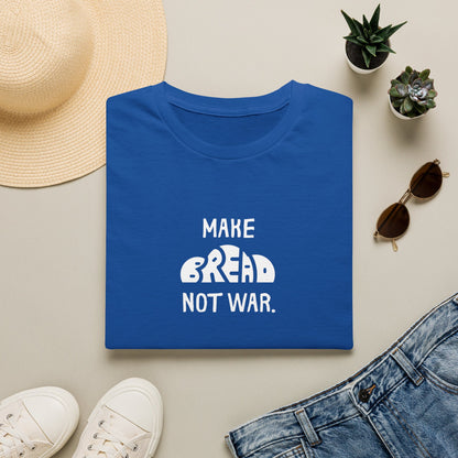 Make Bread Not War T-Shirt