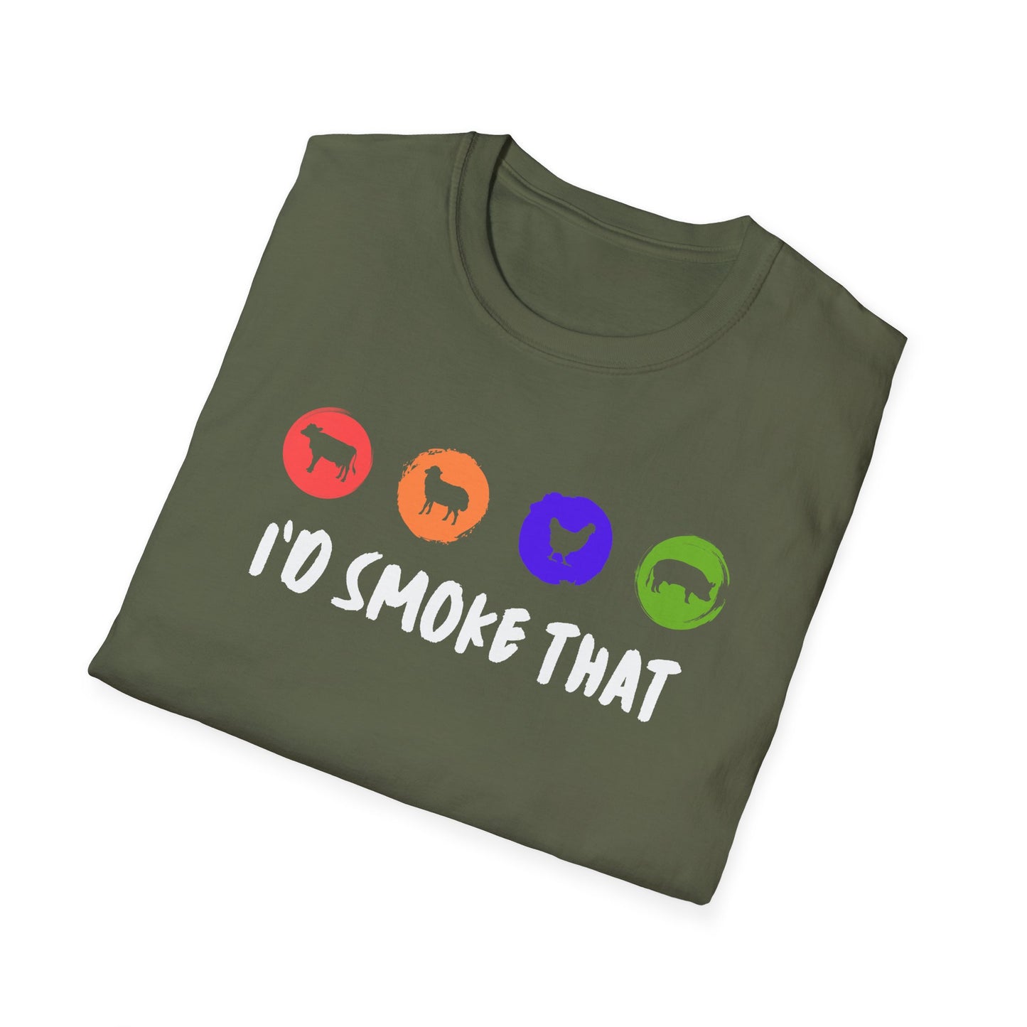 I'd Smoke That T‑Shirt