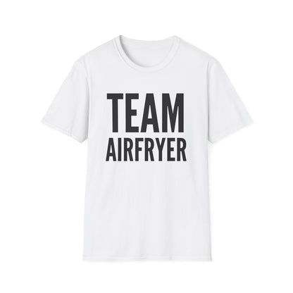 Team Airfryer T-Shirt