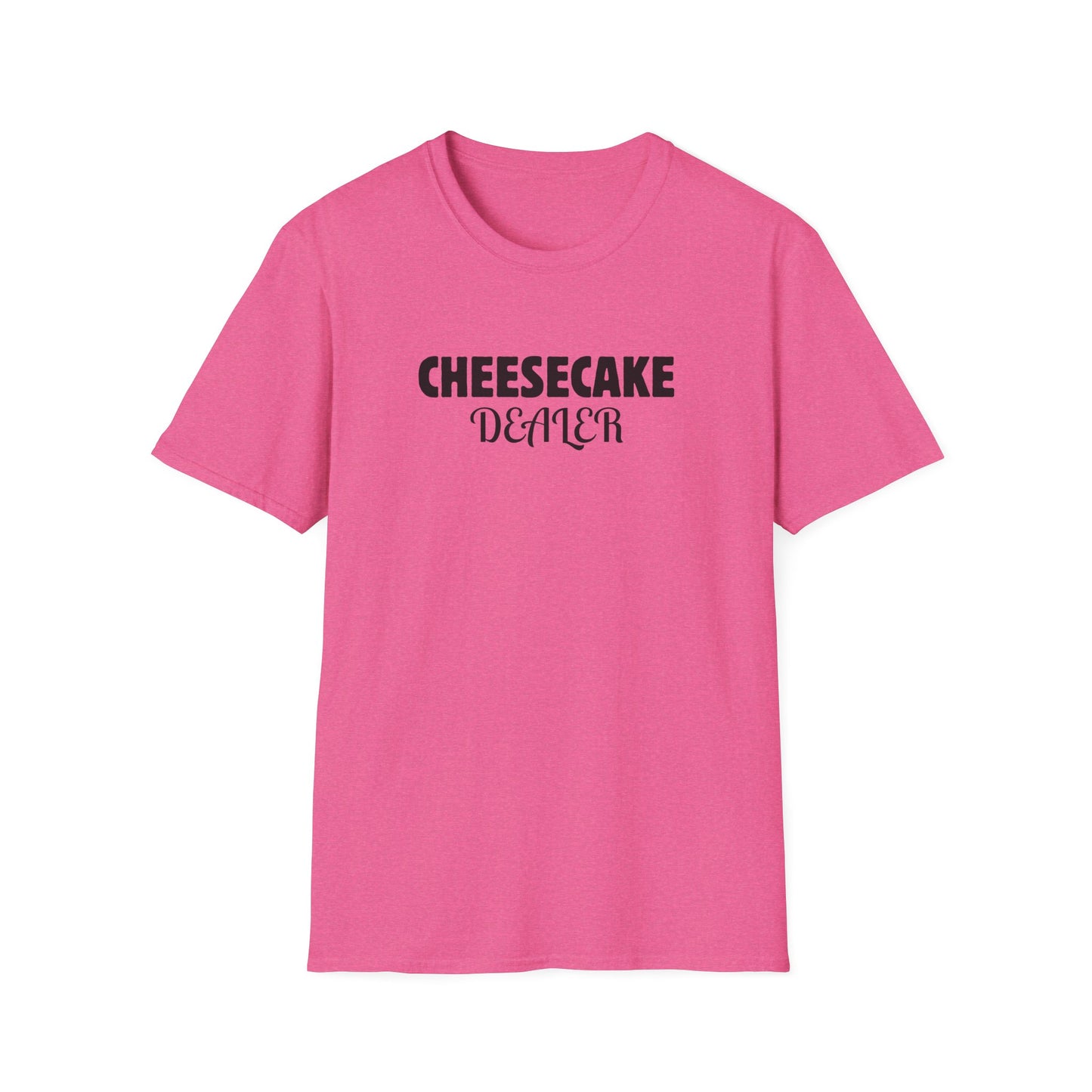 Cheesecake Dealer T-Shirt