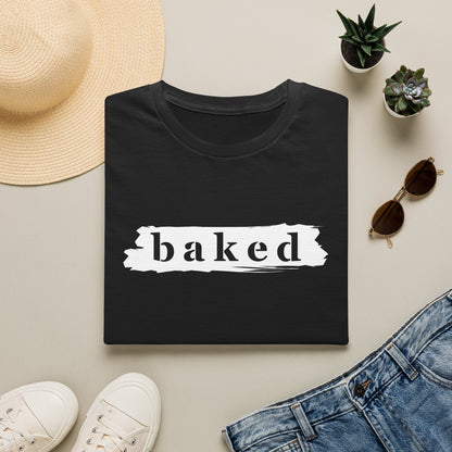 Baked T-Shirt