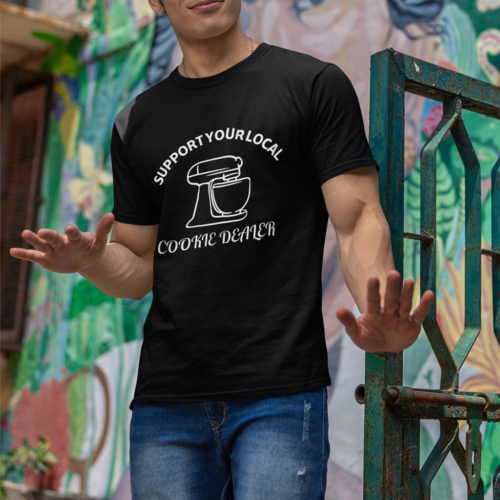 Support Your Local Cookie Dealer T-Shirt