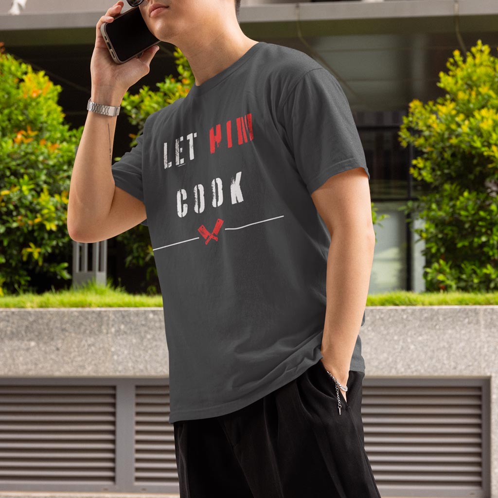 Let Him Cook T-Shirt