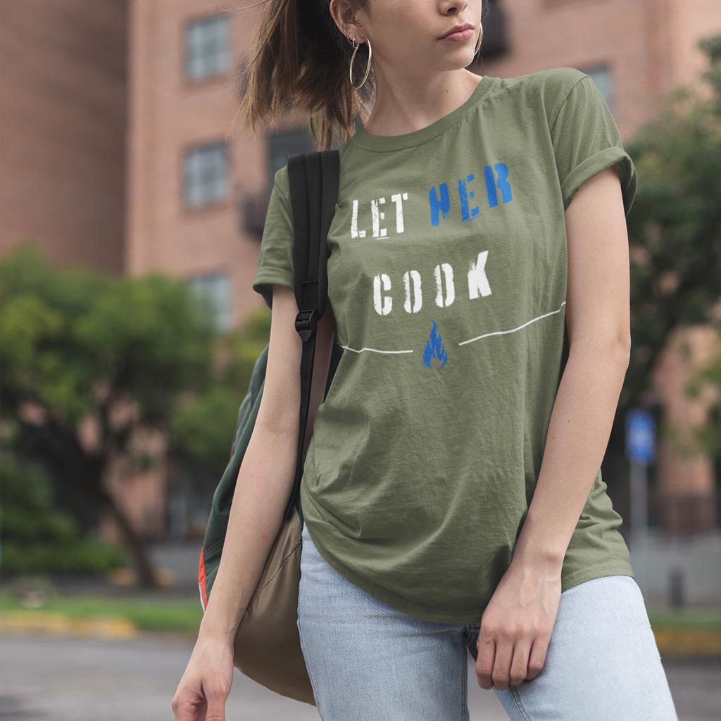 Let Her Cook T-Shirt