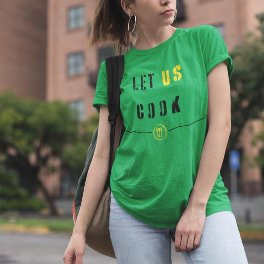 Let Us Cook T-Shirt