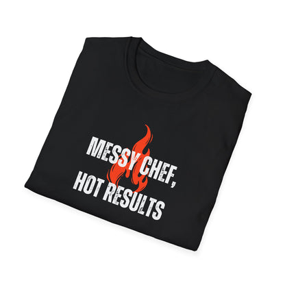 Chef desordenado, resultados excelentes Camiseta