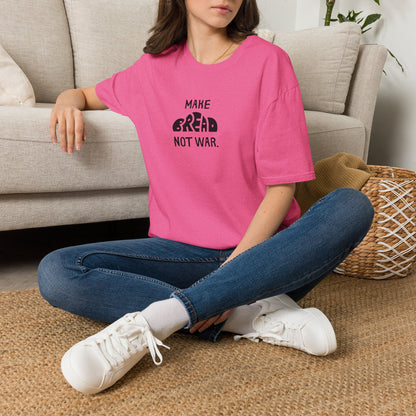 Make Bread Not War T-Shirt