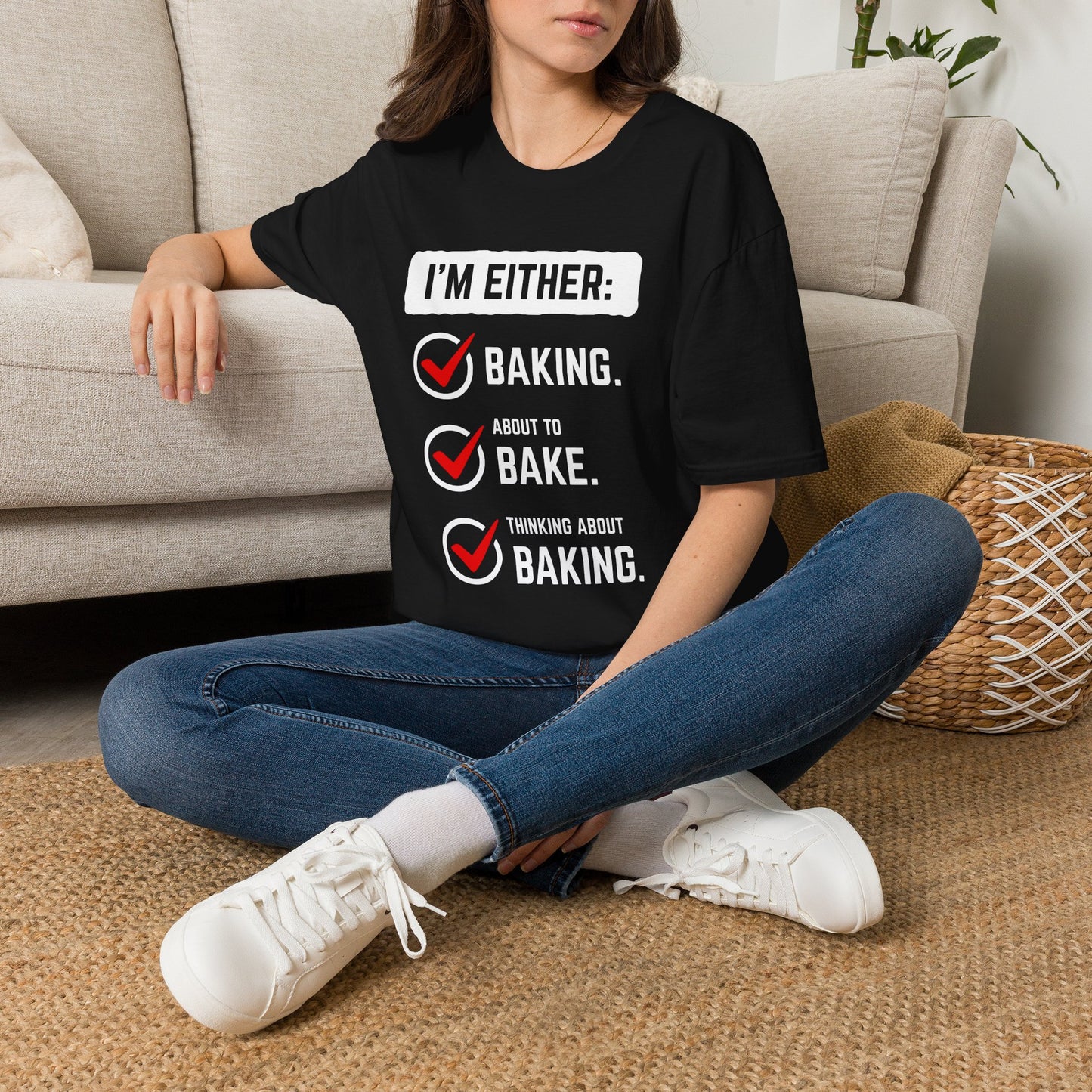 I'm Either Baking Or ... T-Shirt