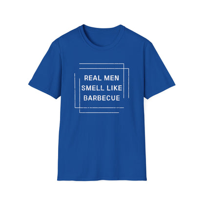 Real Men Smell Like Barbecue T-Shirt