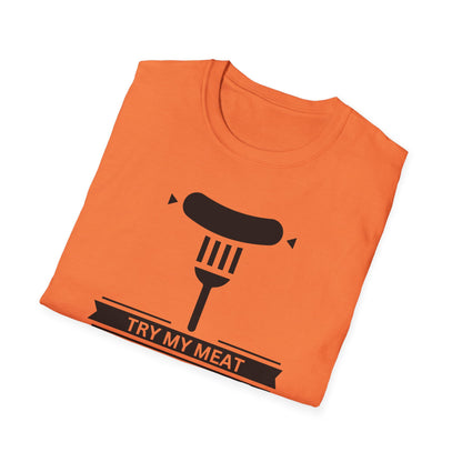 Try My Meat T-Shirt