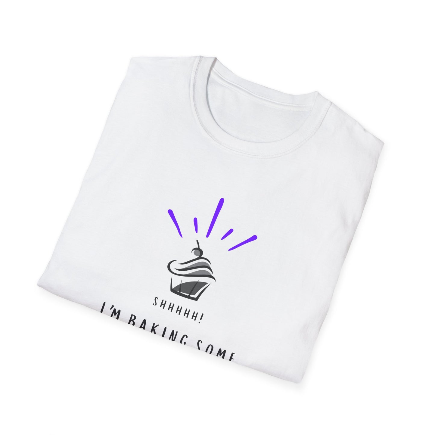 I'm Baking Some Shut The Fucupcakes T-Shirt