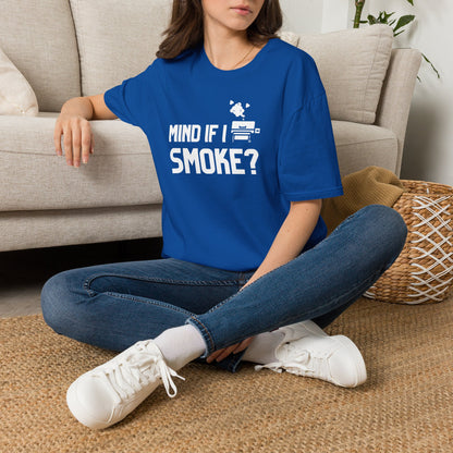Mind If I Smoke T-Shirt