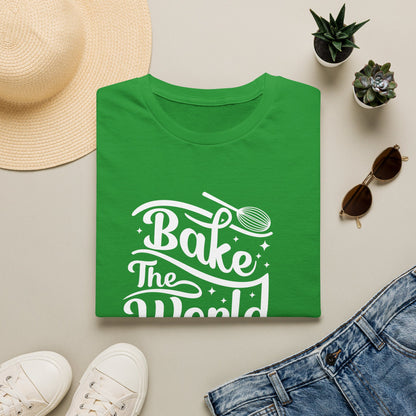 Bake The World A Better Place #2 T-Shirt