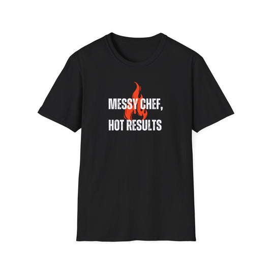 Chef desordenado, resultados excelentes Camiseta