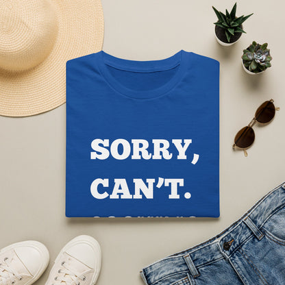 Sorry Can't Cooking Bye T-Shirt