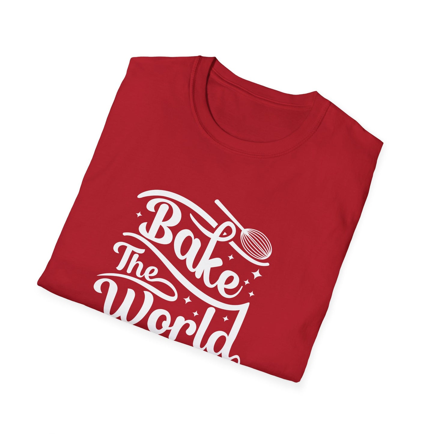 Bake The World A Better Place #2 T-Shirt