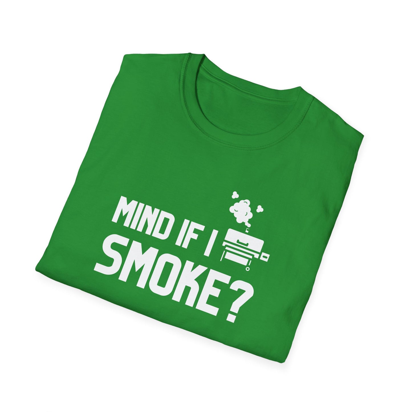 Mind If I Smoke T-Shirt
