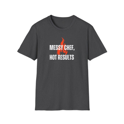 Chef desordenado, resultados excelentes Camiseta