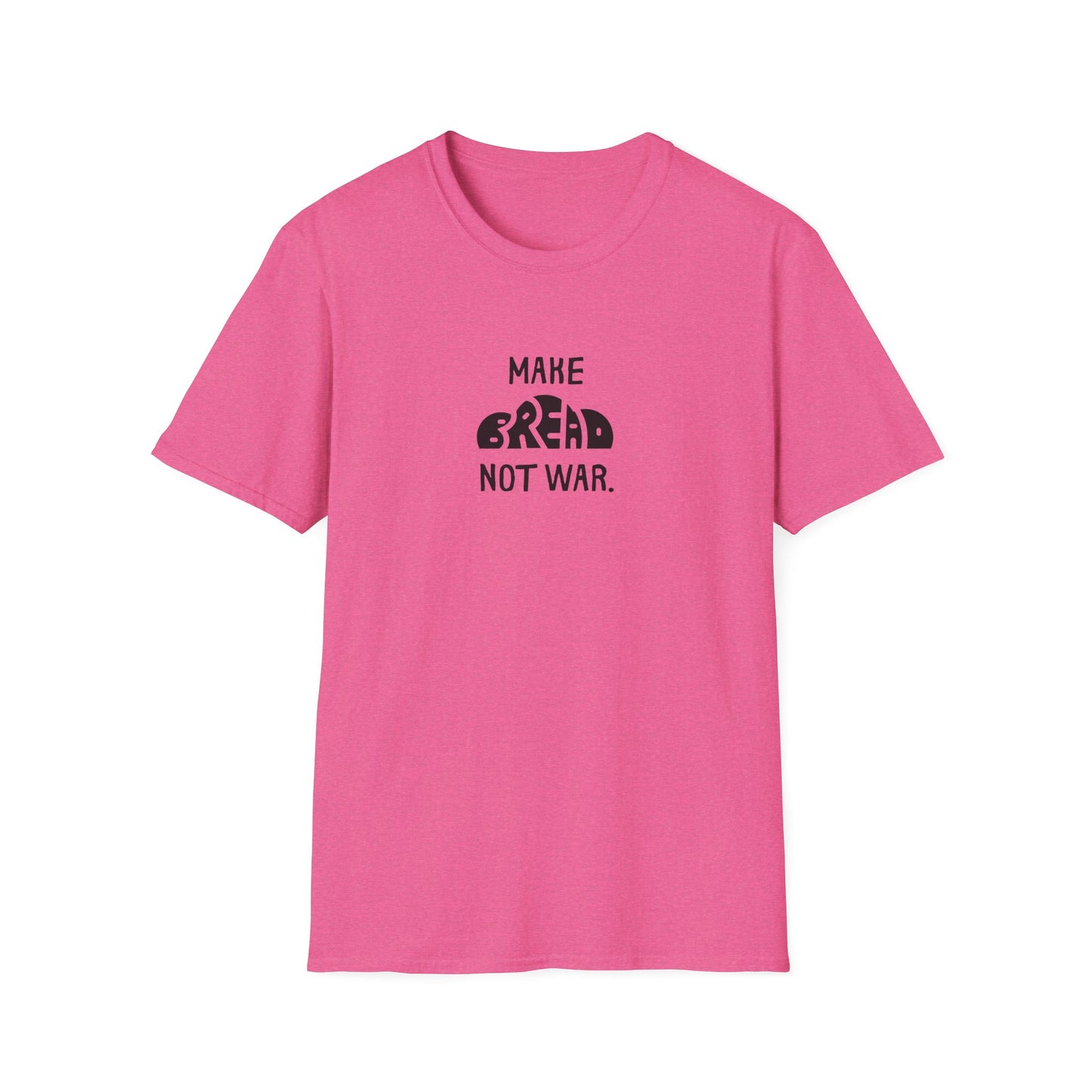 Make Bread Not War T-Shirt