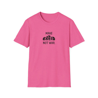 Make Bread Not War T-Shirt