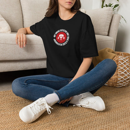 Mi detector de humo y yo tenemos una relación cercana - Camiseta