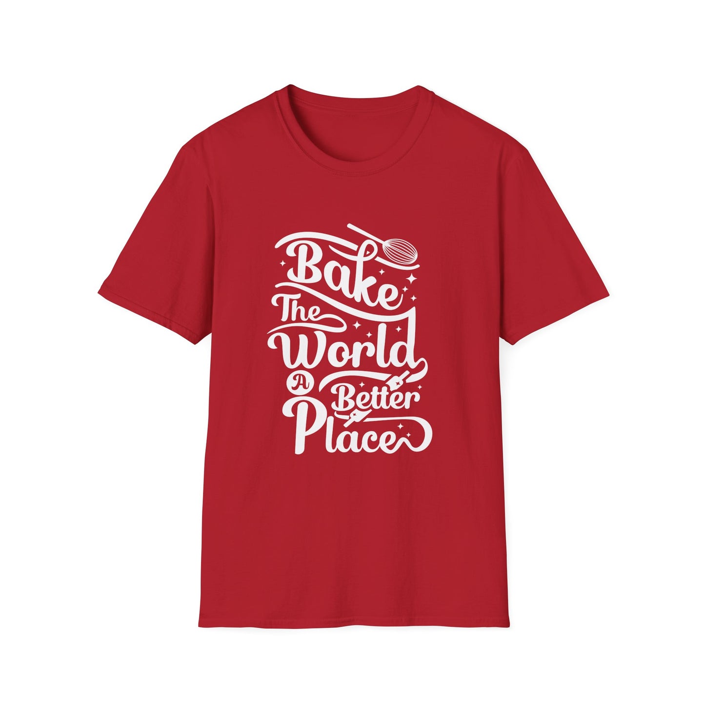 Bake The World A Better Place #2 T-Shirt