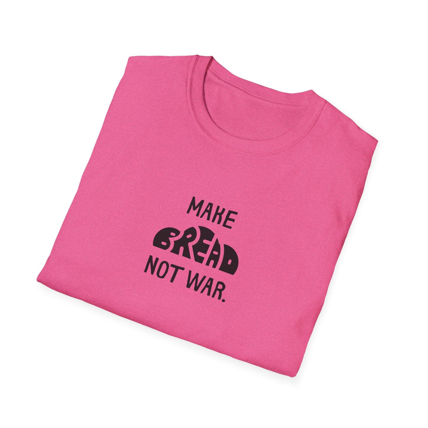 Make Bread Not War T-Shirt