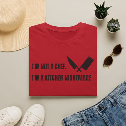 No soy chef, soy una pesadilla en la cocina. Camiseta