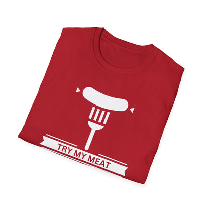 Try My Meat T-Shirt